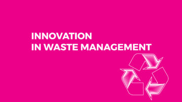 Disrupting Waste Management Breakdown on Startup Driven Innovation StartUs Insights