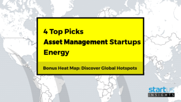 4 Top Asset Management Startups Out Of 200 In Energy