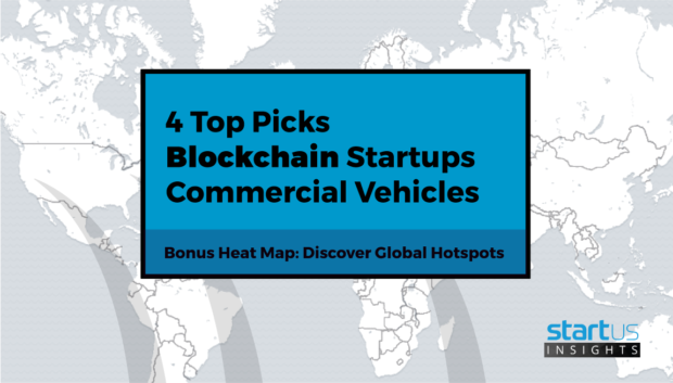 Top 4 Out Of 320 Blockchain Startups For Commercial Vehicles