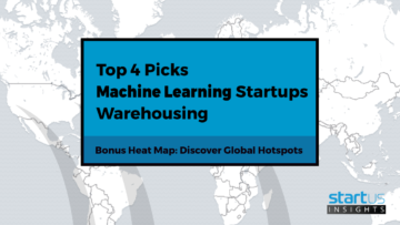 4 Top Machine Learning Startups Out Of 157 In Warehousing