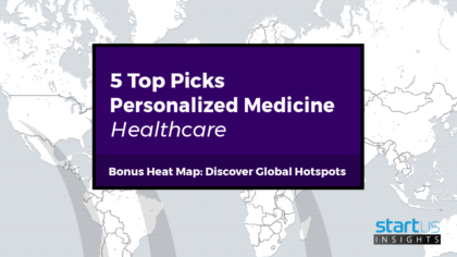 5 Top Personalized Medicine Startups Out Of 1.085