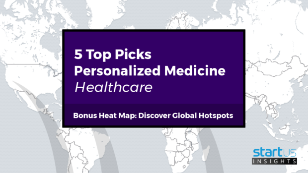 5 Top Personalized Medicine Startups Out Of 1.085