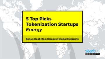 5 Top Tokenization Startups Out Of 200 In Energy