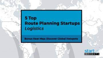 5 Top Route Planning Startups Out Of 548 In Logistics