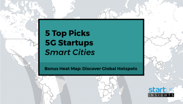 5 Top 5G Solutions For Smart Cities Out Of 125