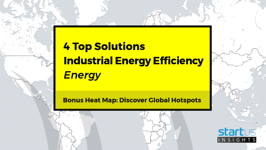 4 Emerging Energy Efficiency Companies | StartUs Insights