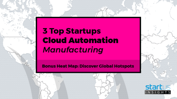 3 Top Cloud Automation Solutions Impacting The Manufacturing Industry