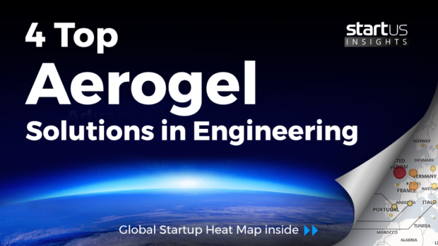 4 Top Aerogel Startups Impacting Material Engineering