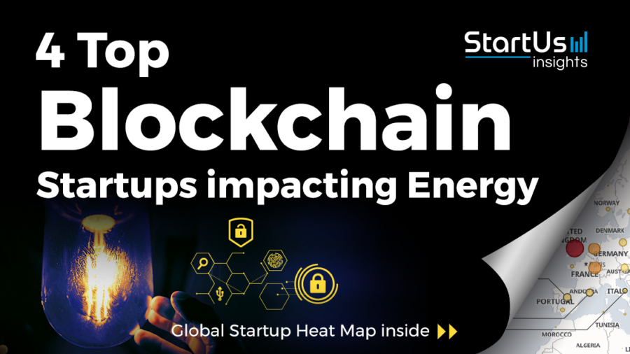 4 Top Blockchain Energy Companies | StartUs Insights