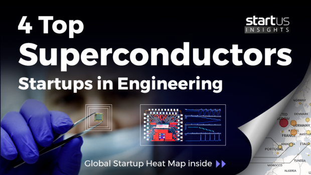 4 Top Superconductor Startups Impacting Engineering StartUs Insights