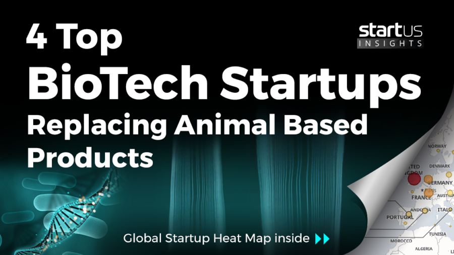 4 Top Synthetic Biology Startups Replacing Animal Based Products