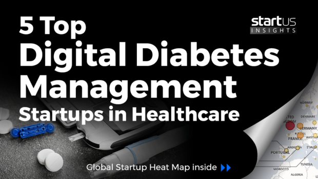 5 Top Digital Diabetes Management Startups Impacting The Healthcare Industry