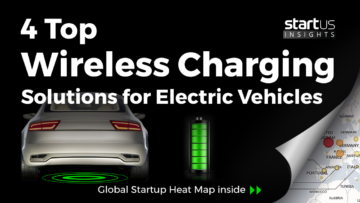 4 Top Wireless Charging Solutions Impacting Electric Vehicles StartUs Insights