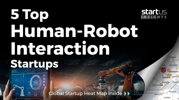 5 Top Human-Robot Interaction Startups