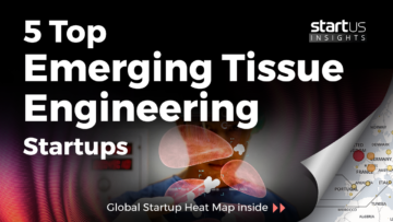 Tissue-Engineering-Startups-Pharma-SharedImg-StartUs-Insights-noresize
