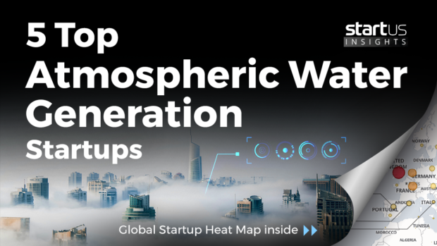 Atmospheric-Water-Generation-Startups-Energy-SharedImg-StartUs-Insights-noresize