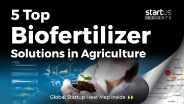 Biofertilizers-Startups-AgriTech-SharedImg-StartUs-Insights-noresize