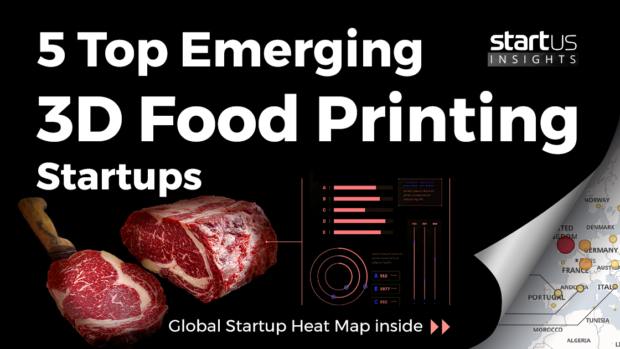 3D-Food-Printing-Startups-FoodTech-SharedImg-StartUs-Insights-noresize