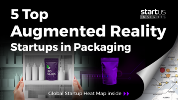 5 Top Augmented Reality Startups Impacting The Packaging Industry