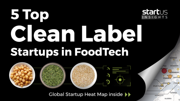 Clean-Label-Startups-FoodTech-SharedImg-StartUs-Insights-noresize