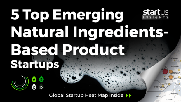 Natural-Ingredients-Startups-Cross-Industry-SharedImg-StartUs-Insights-noresize
