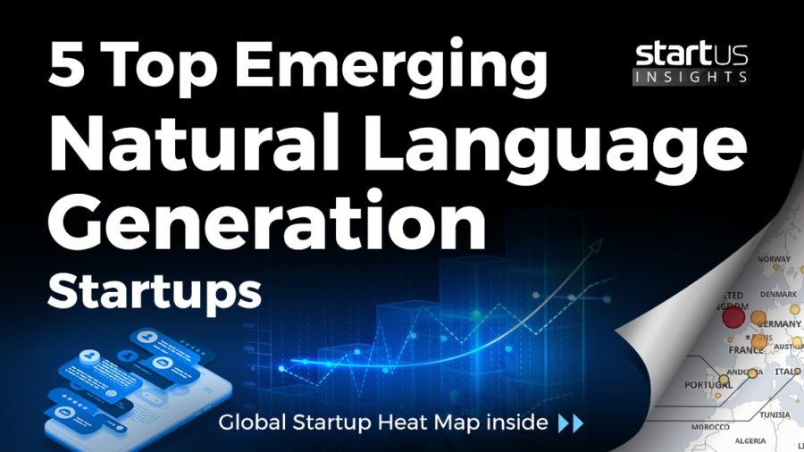 Natural-Language-Generation-Startups-Cross-Industry-SharedImg-StartUs-Insights-noresize