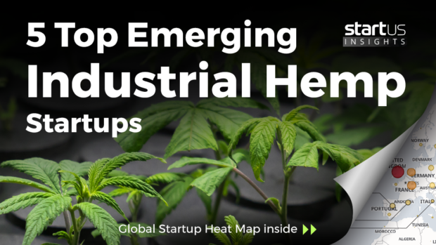 5 Top Emerging Industrial Hemp Startups