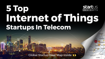 Internet-of-Things-IoT-Startups-Telecom-SharedImg-StartUs-Insights-noresize