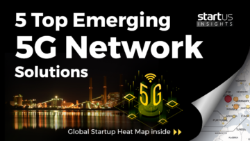 5 Top Emerging 5G Network Solutions
