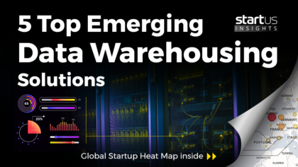 5 Top Emerging Data Warehousing Solutions