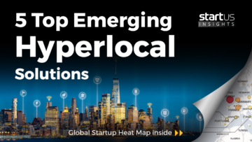 5 Top Emerging Hyperlocal Solutions