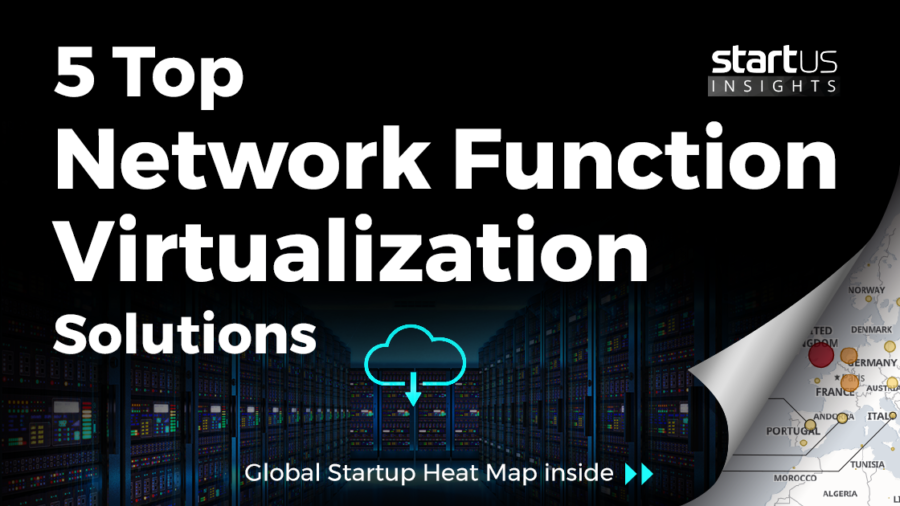5 Top Network Function Virtualization Solutions