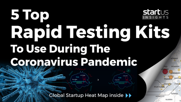 5 Top Rapid Testing Kits To Use During The Coronavirus Pandemic