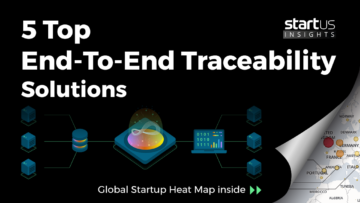 End-to-End-Traceability-Startups-Cross-Industry-SharedImg-StartUs-Insights-noresize
