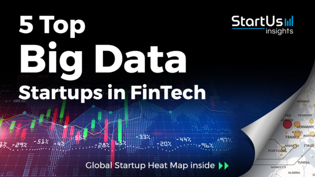 5 Top Big Data Startups Impacting The Financial Sector