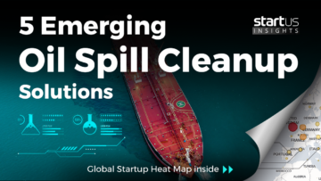 Oil-spill-management-Startups-Energy-SharedImg-StartUs-Insights-noresize