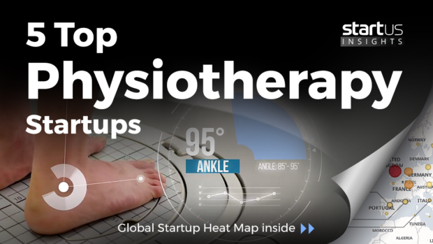 5 Top Physiotherapy Startups Impacting the Healthcare Sector