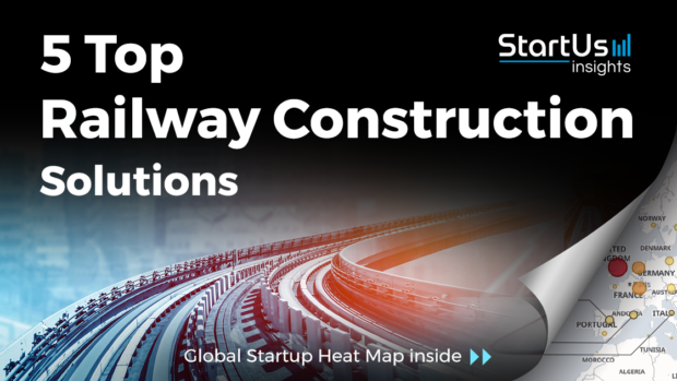 Railway-Construction-Startups-Railroads-SharedImg-StartUs-Insights-noresize