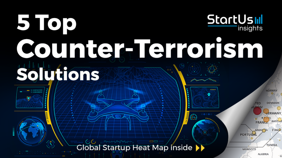 Counter-terrorism-Startups-Defense-SharedImg-StartUs-Insights-noresize