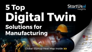 Digital-Twin-Startups-Manufacturing-SharedImg-StartUs-Insights-noresize