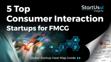 Consumer-Interaction-Startups-FMCG-SharedImg-StartUs-Insights-noresize