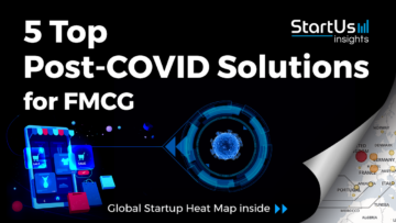 Post-COVID-Solutions-Startups-FMCG-SharedImg-StartUs-Insights-noresize