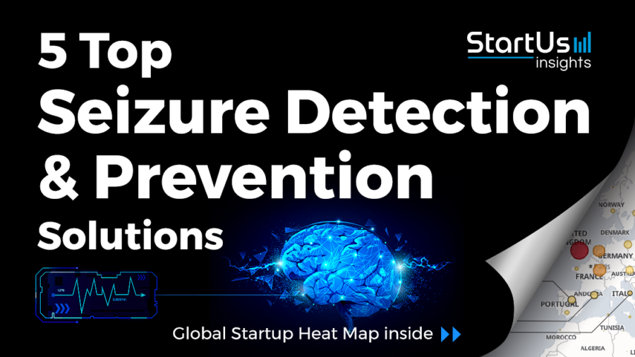 Seizure-Detection-_-Prevention-Startups-Healthcare-SharedImg-StartUs-Insights-noresize