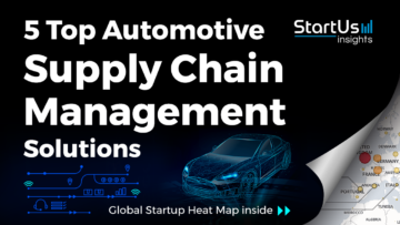 Supply-Chain-Management-Solutions-Automotive-SharedImg-StartUs-Insights-noresize