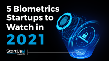 Biometrics-2021-Startups-SharedImg-StartUs-Insights-noresize