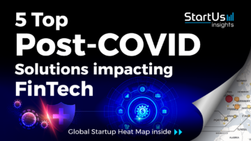 COVID-induced-Solutions-Startups-FinTech-SharedImg-StartUs-Insights-noresize