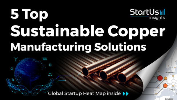 Copper-Startups-Sustainable-Manufacturing-SharedImg-StartUs-Insights-noresize