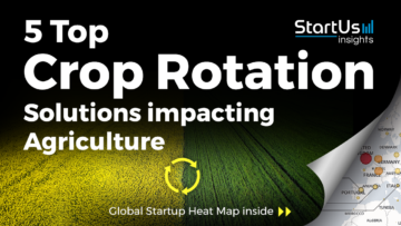Crop-Rotation-Startups-AgriTech-SharedImg-StartUs-Insights-noresize