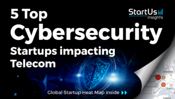 Cybersecurity-Startups-Telecom-SharedImg-StartUs-Insights-noresize