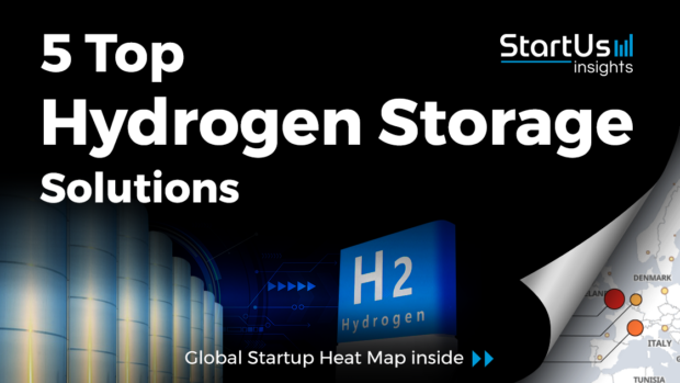 Discover 5 Top Hydrogen Storage Solutions developed by Startups